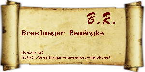 Breslmayer Reményke névjegykártya